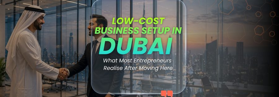 low-cost business setup in Dubai